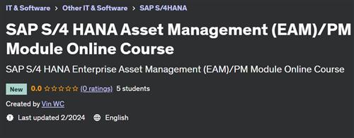 SAP S/4 HANA Asset Management (EAM)PM Module Online Course