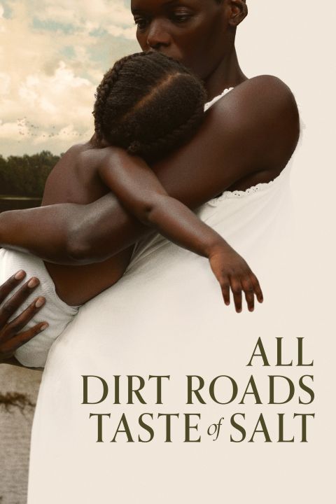 Polne drogi mają smak soli / All Dirt Roads Taste of Salt (2023)  PLSUB.2160p.WEB-DL.DDP5.1.Atmos.DV.HDR.H.265-FLUX / Napisy PL