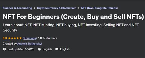 NFT For Beginners (Create, Buy and Sell NFTs)