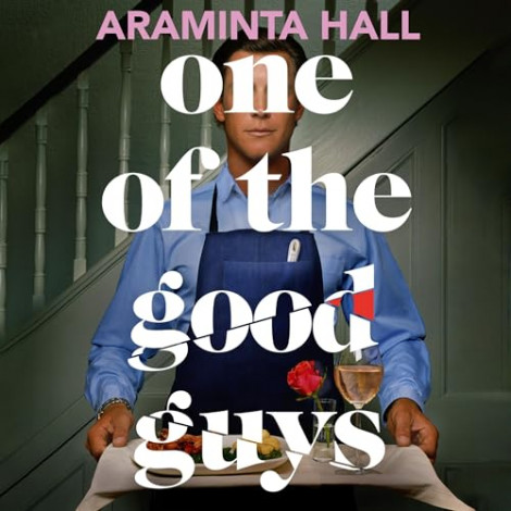 Araminta Hall - One Of The Good Guys  606b7e78a82819bc2dcf9326eb2da154