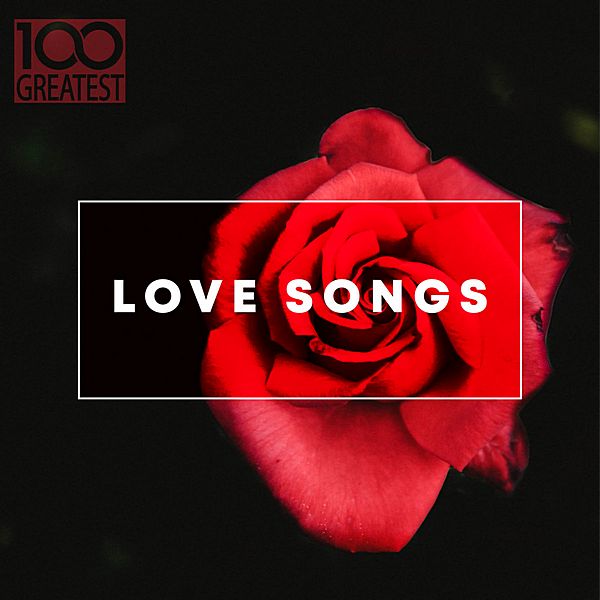 100 Greatest Love Songs (Mp3)