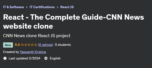 React – The Complete Guide–CNN News website clone