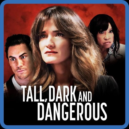 Tall Dark and Dangerous (2024) 720p WEB h264-BAE 965201ad94d38af5757155e8f787307c
