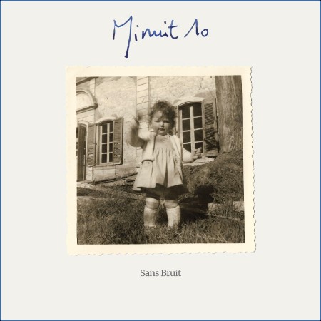 Minuit 10 - Sans Bruit (2024)