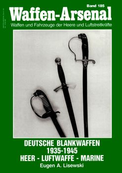 Deutsche Blankwaffen 1935-1945: Heer, Luftwaffe, Marine HQ