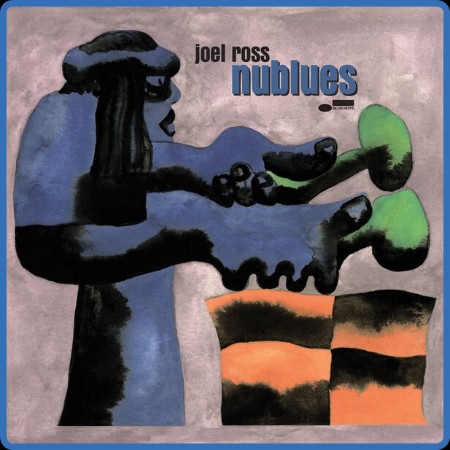 Joel Ross - Nublues (2024)