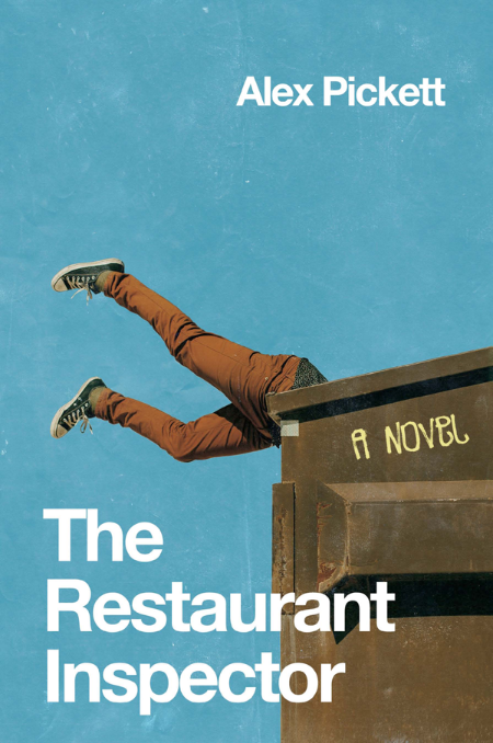 The Restaurant Inspector by Alex Pickett