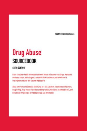 Drug Abuse Sourcebook: Basic Consumer Health Information About the Abuse of Cocaine (Health Reference)