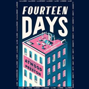 Fourteen Days A Collaborative Novel [Audiobook]