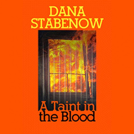 Dana Stabenow - Kate Shugak 14 - A Taint In The Blood