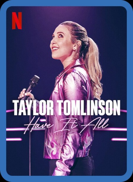 Taylor Tomlinson Have It All (2024) 1080p [WEBRip] 5.1 YTS 6b5b503410a81f854e4ae395a4f5a1d3