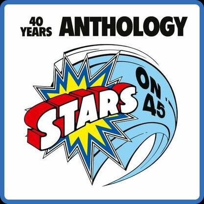 Stars On 45 - 40 Years Anthology (2022)