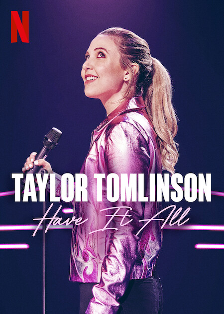 Taylor Tomlinson Have It All (2024) 1080p NF WEB-DL DDP5 1 H 264-DontStanUpComedee