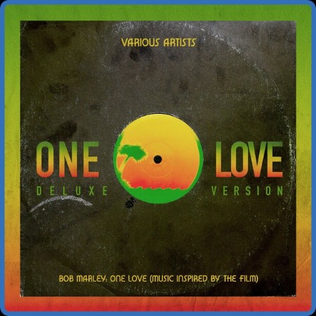 VA - Bob Marley: One Love - Music Inspired By The Film (Deluxe) (2024)