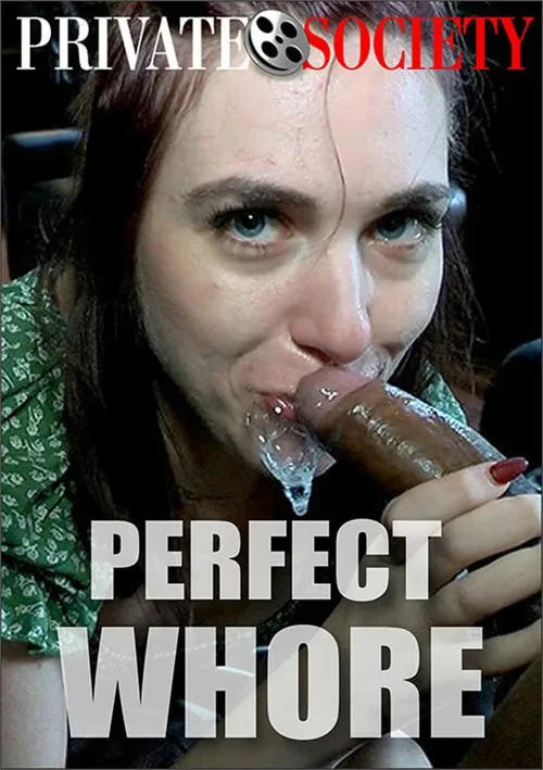 Perfect Whore
