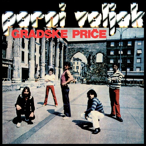 Parni Valjak - Gradske Price (1979)