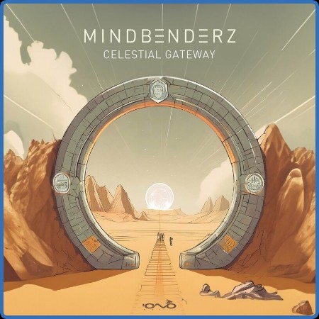 Mindbenderz - Celestial Gateway (2024)