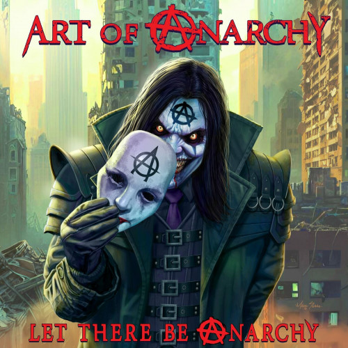 Art of Anarchy - Let There Be Anarchy 2024