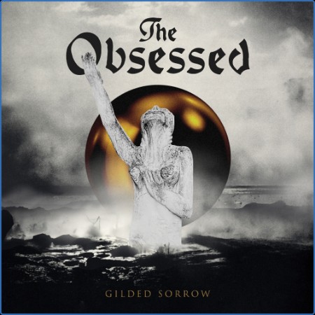 The Obsessed - Gilded Sorrow 2024