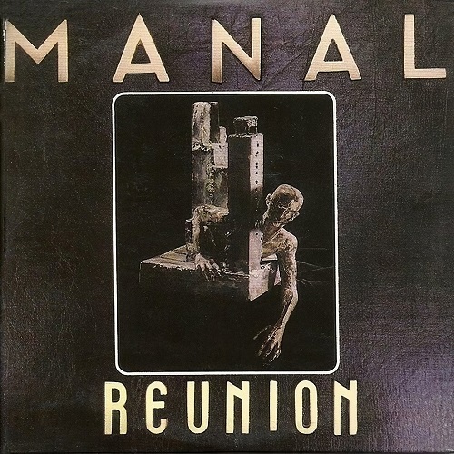 Manal - Reunion (1981)