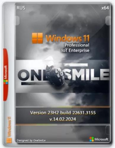 Windows 11 x64  by OneSmiLe (22631.3155) (RU/2024)