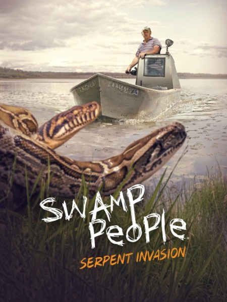 Swamp People Serpent Invasion S04E01 1080p WEB h264-EDITH