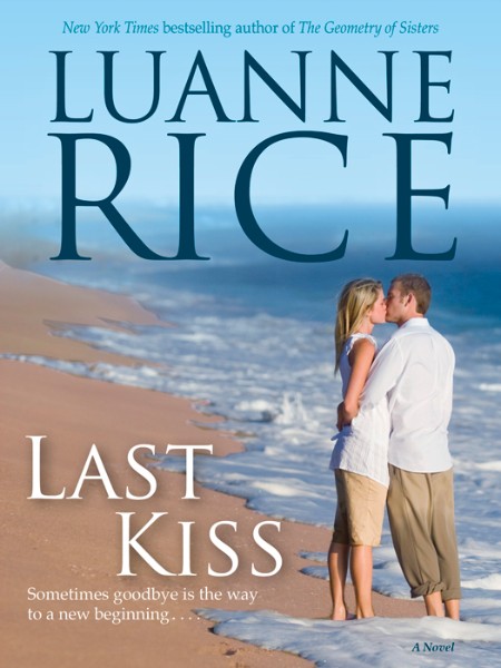 Last Kiss by Luanne Rice 54d2719f094aba70b52c9219a92e3654