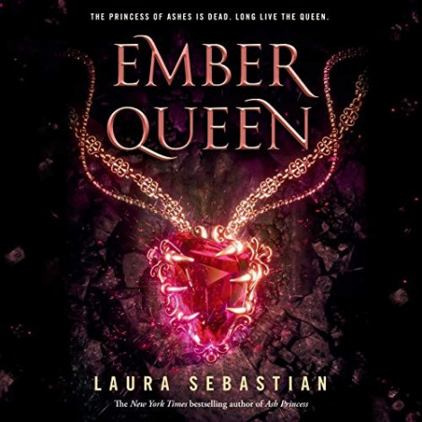 Laura Sebastian - (2020) - Ember Queen꞉ Ash Princess, 3 (fiction)  3bbddb067a2f50dfbc7f1e21aa366d7c