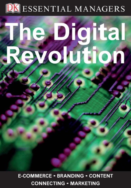 The Digital Revolution by Alan Charlesworth 1c7444d59f4eec87d7d8d0d5915d6587