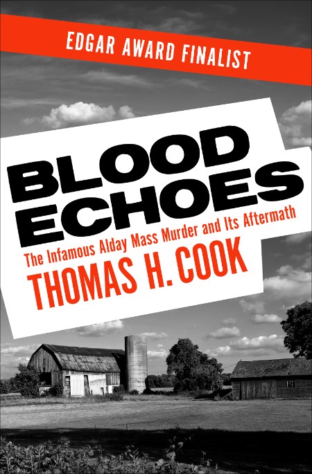 Blood Echoes by Thomas H. Cook