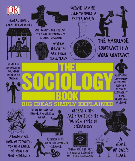 The Sociology Book by DK E61823d03fb92d76fc65db92ef5111a9