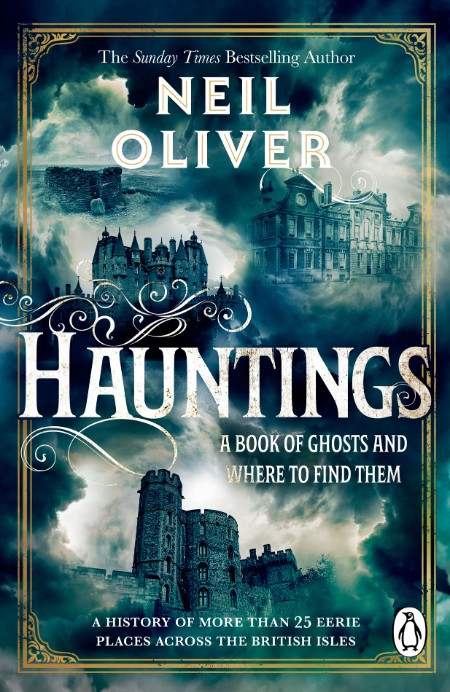 Hauntings by Neil Oliver 6149129b7635b0770d4f8b8a91ad53af