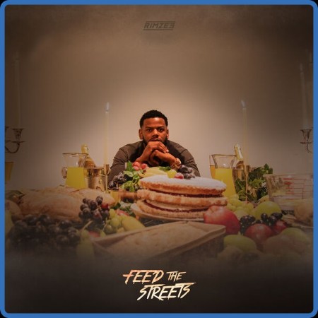 RIMZEE - Feed The Streets 2024