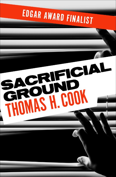 Sacrificial Ground by Thomas H. Cook 87fd63a945f9653480537cb1822f71c1