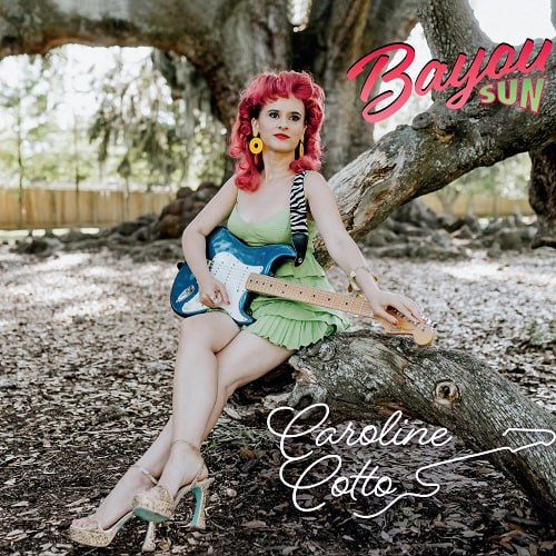 Caroline Cotto - Bayou Sun 2023