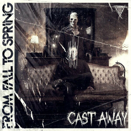From Fall to Spring - Cast Away (Single) (2024)