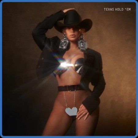 Beyoncé - TEXAS HOLD 'EM 2024