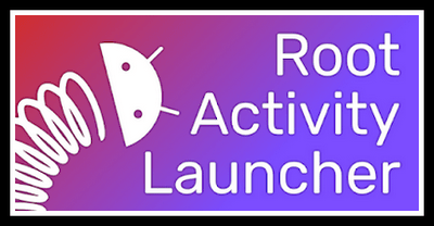 Root Activity Launcher v30