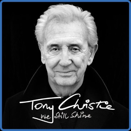 Tony Christie - We Still Shine 2024