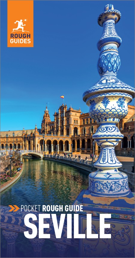 Pocket Rough Guide Seville by Rough Guides 51ed0e79c6d63538881d740e792172ea