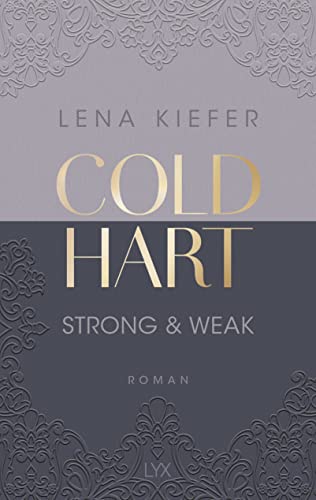 Kiefer, Lena - Coldhart 1 - Strong & Weak