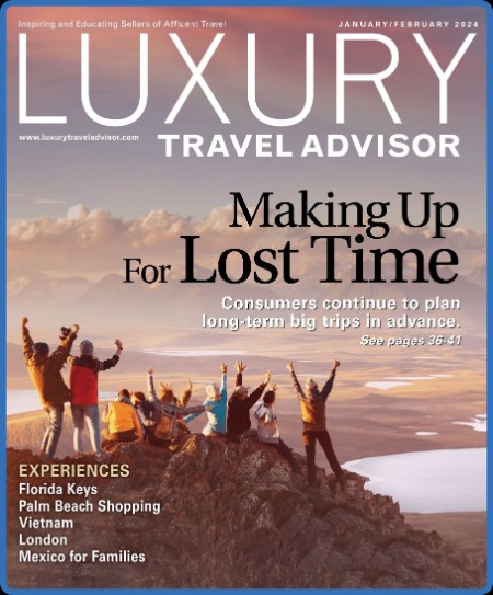 Luxury Travel Advisor - January-February 2024 F970e11011650be88f8997f896236147