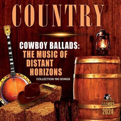 VA - Cowboy Ballads: Country Music (2024) (MP3)