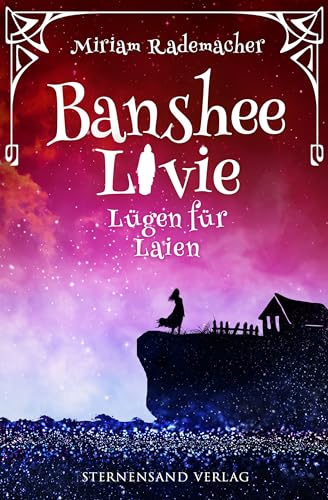 Cover: Rademacher, Miriam - Banshee Livie 9 - Lügen für Laien