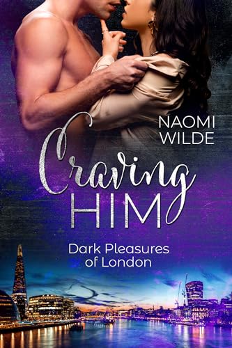 Naomi Wilde - Craving Him