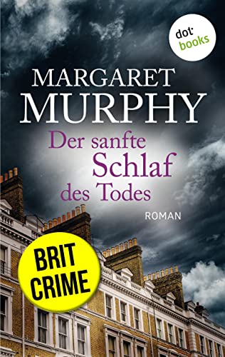 Murphy, Margaret - Der sanfte Schlaf des Todes - Im Visier eines Serienkillers