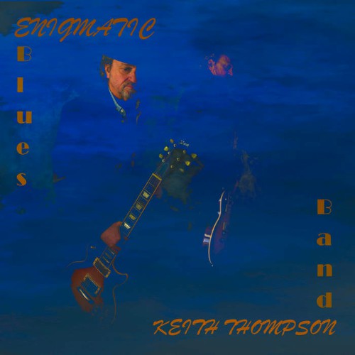 Keith Thompson Band - Enigmatic Blues (2024) MP3
