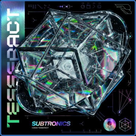 Subtronics - Tesseract (2024)