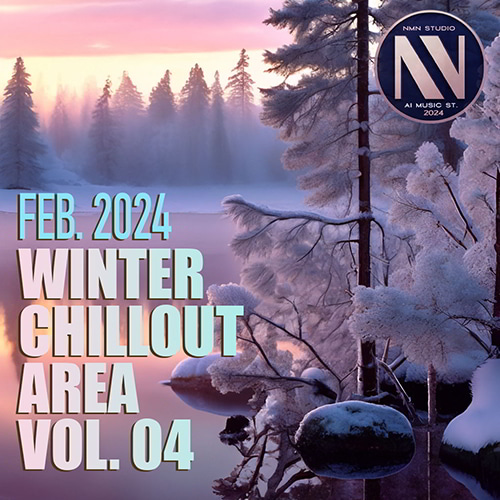 Winter Chillout Area Vol. 04 (2024)