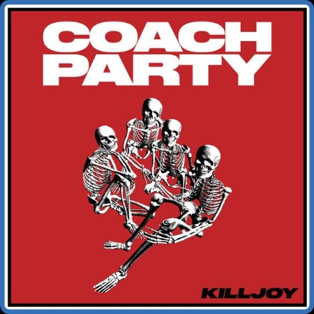 Coach Party - Killjoy 2024